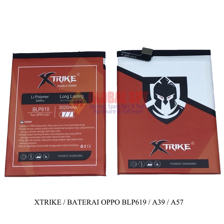 XTRIKE / BATERAI OPPO BLP619 / BATERE A39 / BATRE A57