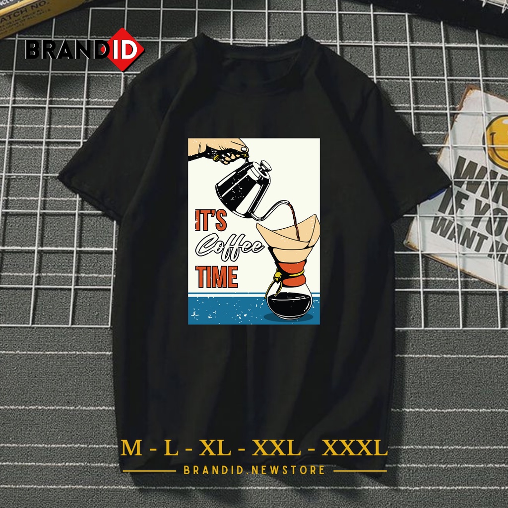 DTF013 Baju Kaos Pria Dewasa Motif Its Coffee Time T-Shirt Distro Cowok Pecinta Kopi Branded Origina