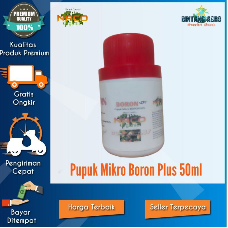 Boron NACOPLUS Pupuk Mikro 50ml Untuk Semua Jenis Tanaman, Pupuk Mikro Boron Murni