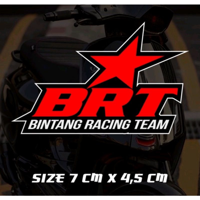 STIKER BRT STICKER BINTANG RACING TEAM