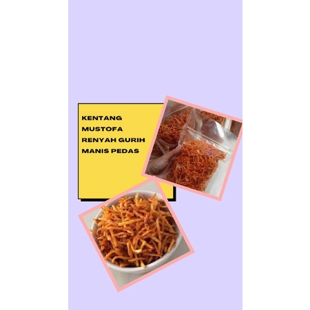 

KENTANG MUSTOFA asam manis 100gr
