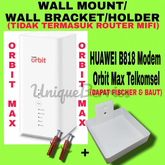 Huawei B818 Modem Orbit Max Telkomsel Bracket Wall Mount Holder Braket