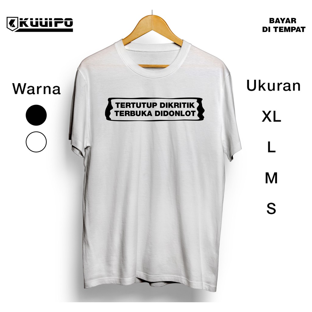 Kaos TERBUKA DIDONLOT / download link bokep / sindiran sarkas / baju distro lucu / pakaian kocak