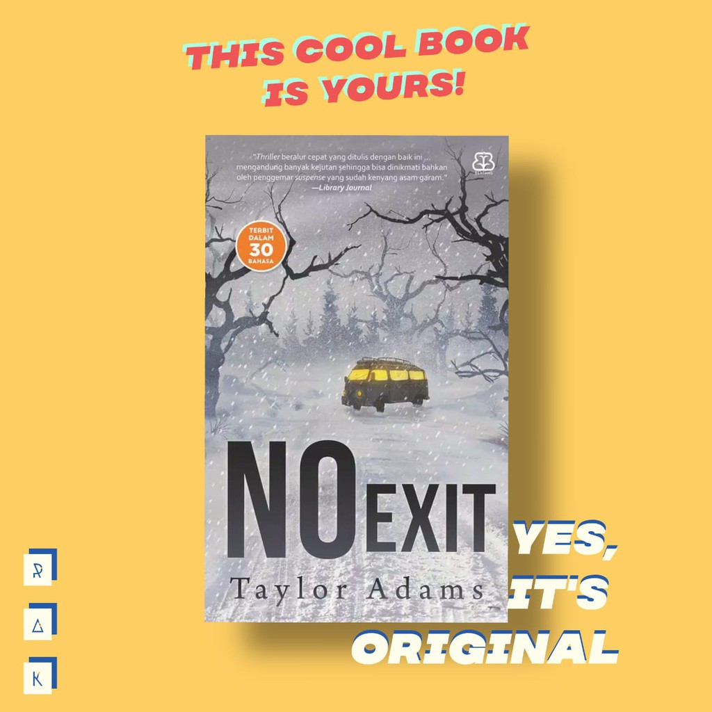 NO EXIT - Taylor Adams