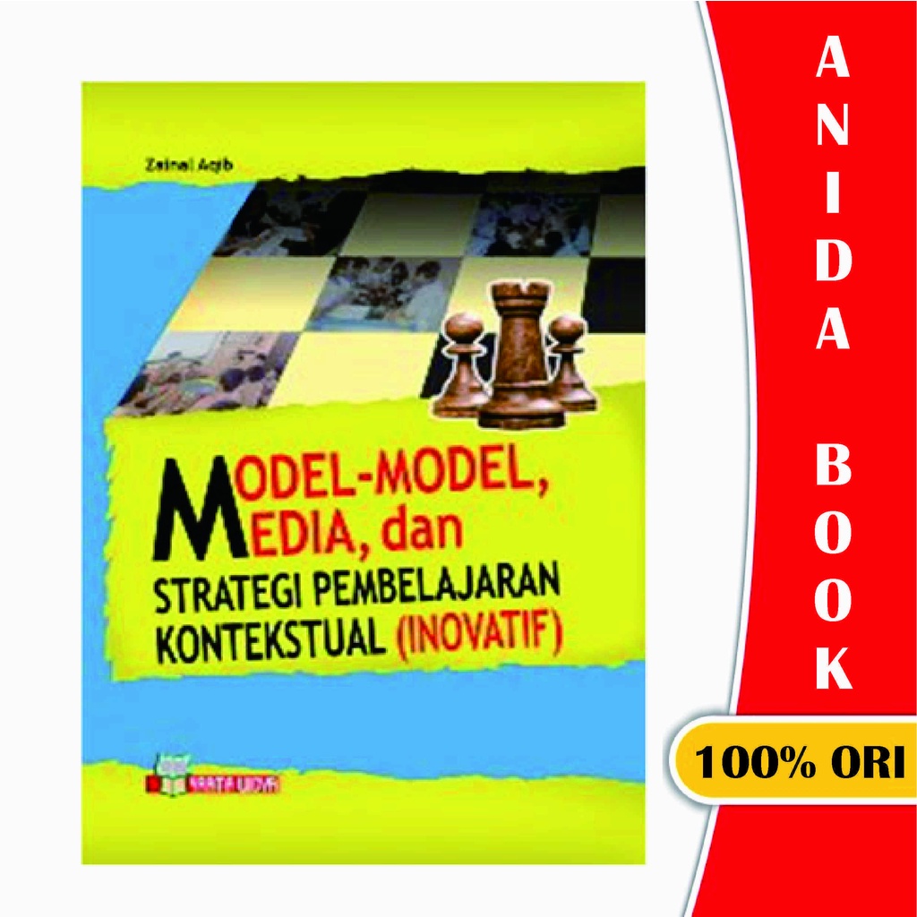 Yrama Widya - Buku Model-Model, Media, Dan Strategi Pembelajaran Kontekstual (Inovatif) - Yrama Widy
