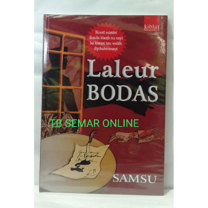 BUKU NOVEL LALEUR BODAS MESTERI SUNDA KLASIK SAMSU
