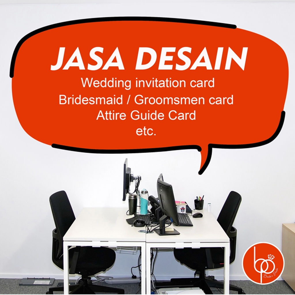 

Jasa Desain | Khusus buat yg Custom Desain Wedding Invitation, Bridesmaid Card, Attire Guide Card