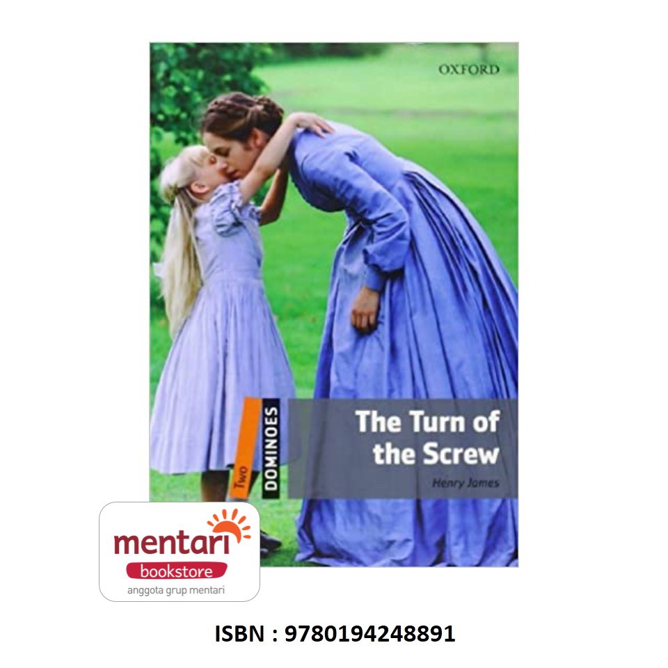 

Dominoes 2 - The Turn of the Screw(2E) | Buku Cerita