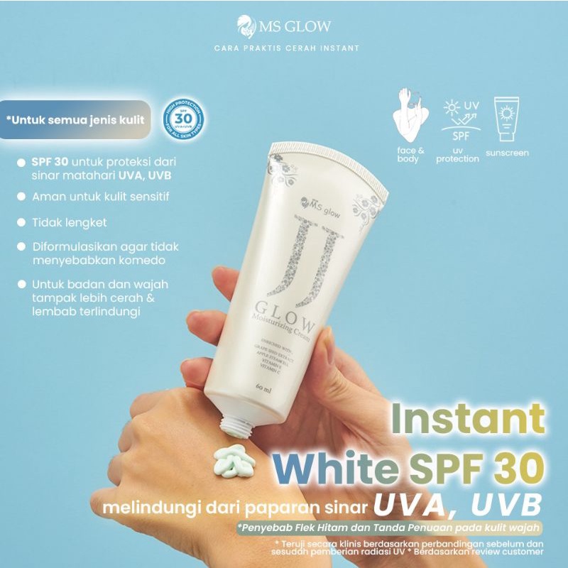 MS GLOW ORIGINAL JJ GLOW MOISTURIZER CREAM (SUNBLOCK)