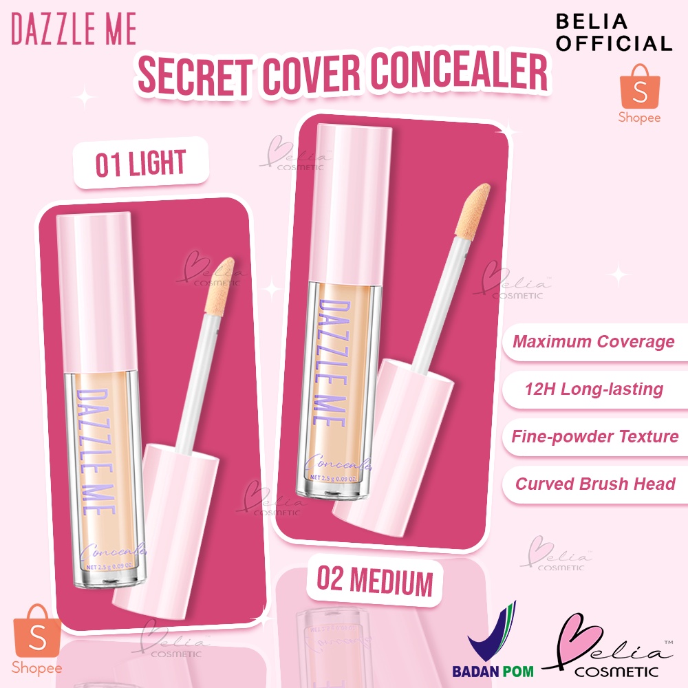 ❤ BELIA ❤ DAZZLE ME Our Secret Cover Concealer | Concealer | Make Up Mata | BPOM