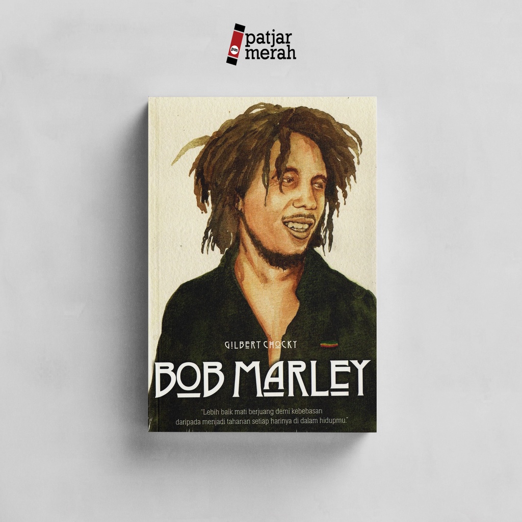 patjarmerah - Bob Marley - Gilbert Chocky - Second Hope