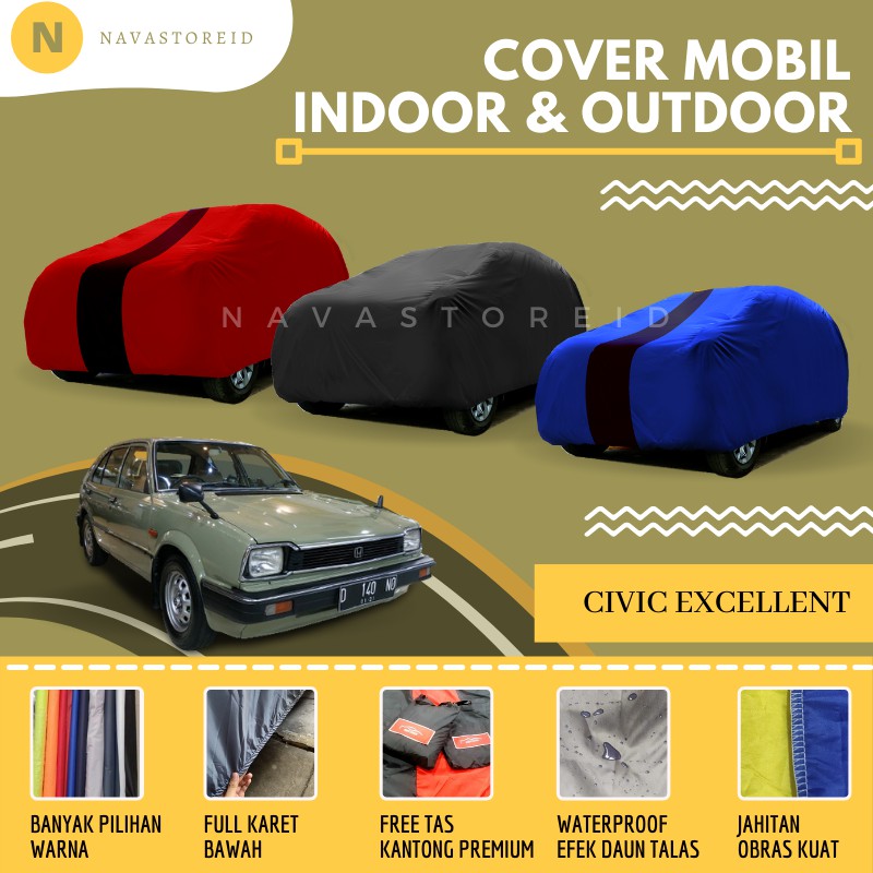 Honda Civic Excellent Cover Waterproof Premium Body Cover / Sarung Mobil Civic Excellent