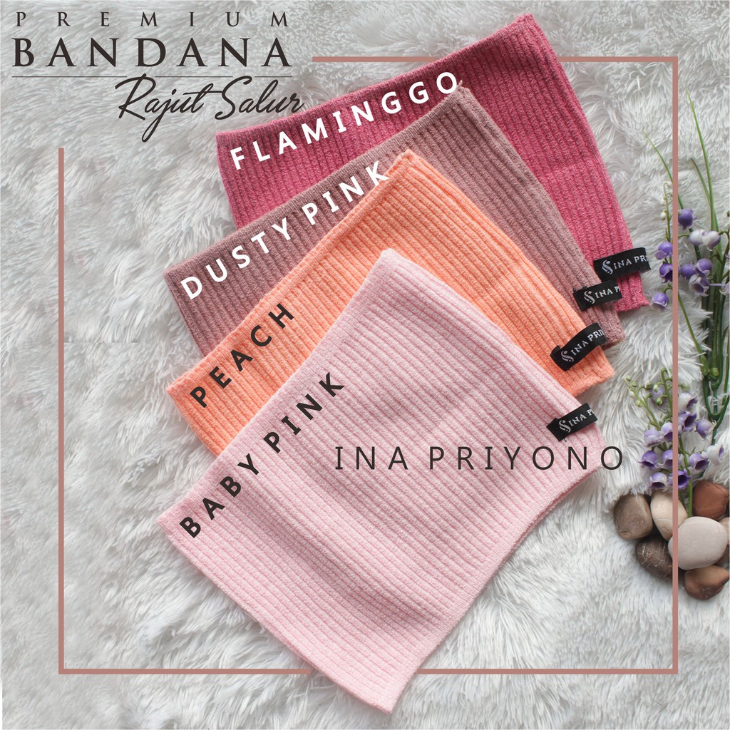 CIPUT RAJUT ( BANDANA ) PREMIUM FLAMINGGO, DUSTY PINK