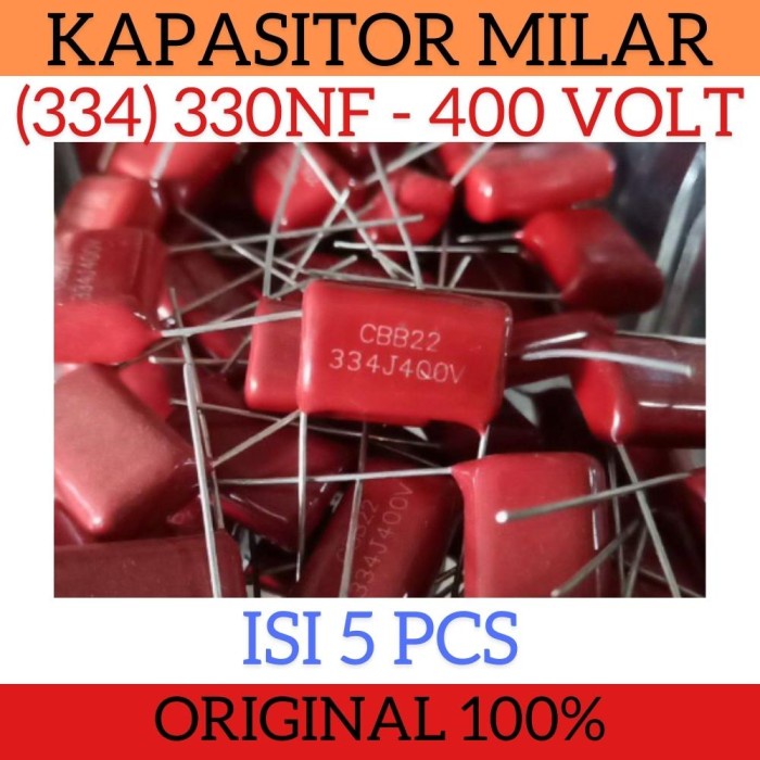 Isi 5 Pcs Kapasitor 330nF Milar 334 400V 400 Volt Mylar Capacitor