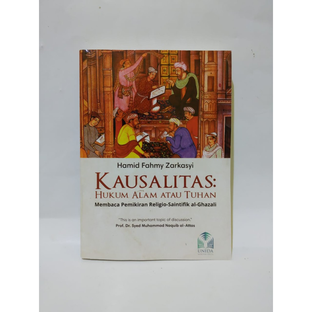 KAUSALITAS; Hukum Alam atau Tuhan