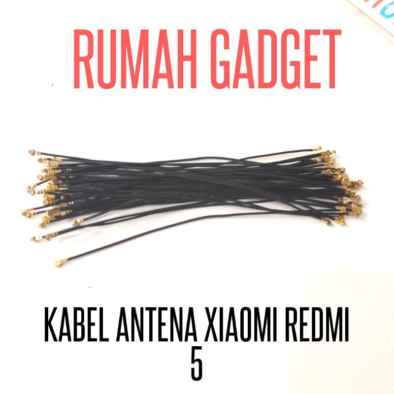 KABEL ANTENA XIAOMI REDMI 5 REDMI 5A