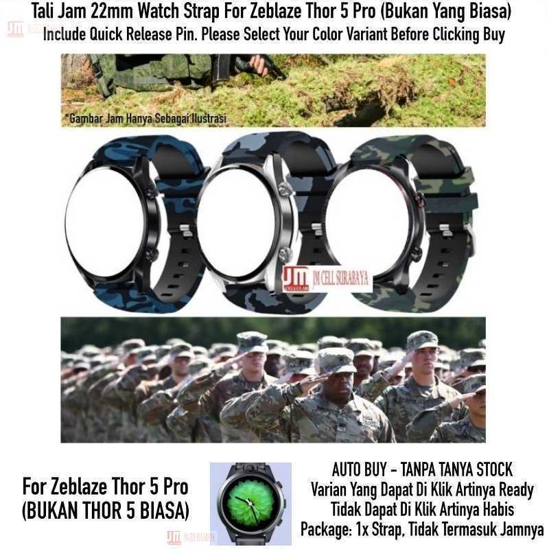 Watch Strap Zeblaze Thor 5 Pro (bukan Yang Biasa - Tali Jam 22mm Motif Army Camo Style