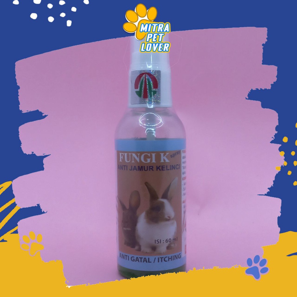 OBAT ANTI JAMUR KELINCI - FUNGI K SPRAY 60ML ORIGINAL - CAIRAN SEMPROT ATASI JAMUR GATAL RABBIT AMPUH AMAN SEHAT - ANTI KETOMBE , BOTAK &amp; LUKA INFEKSI - MURAH ASLI - GARANSI - KUALITAS PET ANIMAL TAMASINDO VITAMIN HEWAN BINATANG PELIHARAAN MITRAPETLOVER