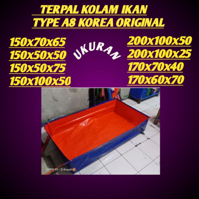 TERPAL KOLAM IKAN ADA 8 UKURAN TYPE A8 KOREA ORIGINAL