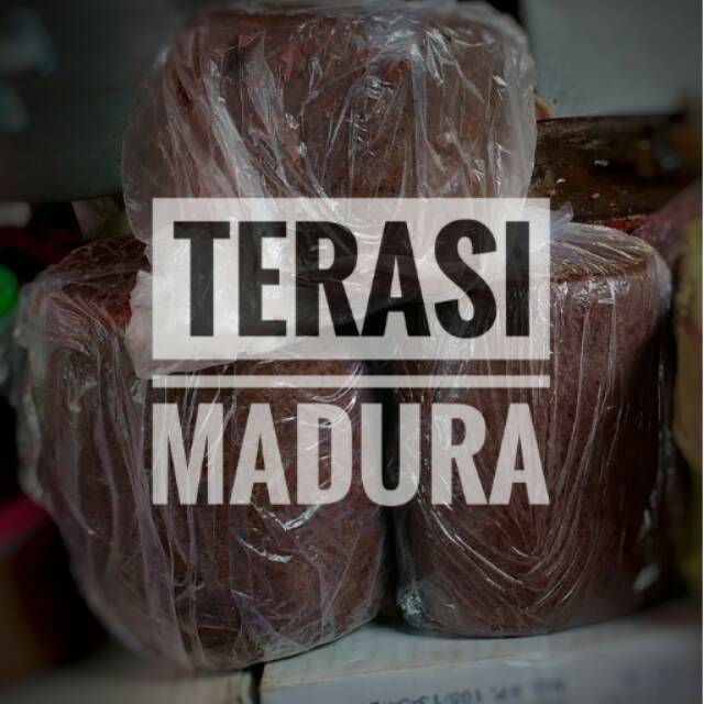 

Terasi Madura (stengah kilo)