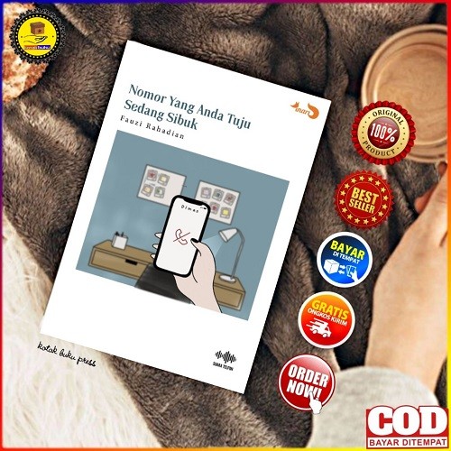 NOVEL Nomor Yang Anda Tuju Sedang Sibuk -  FAUZI RAHADIAN / NOVEL WATTPAD