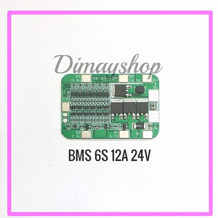 sale Modul BMS 6S 24V 12A Baterai lihtium 18650 - BMS 6S 24V 12 A Limited