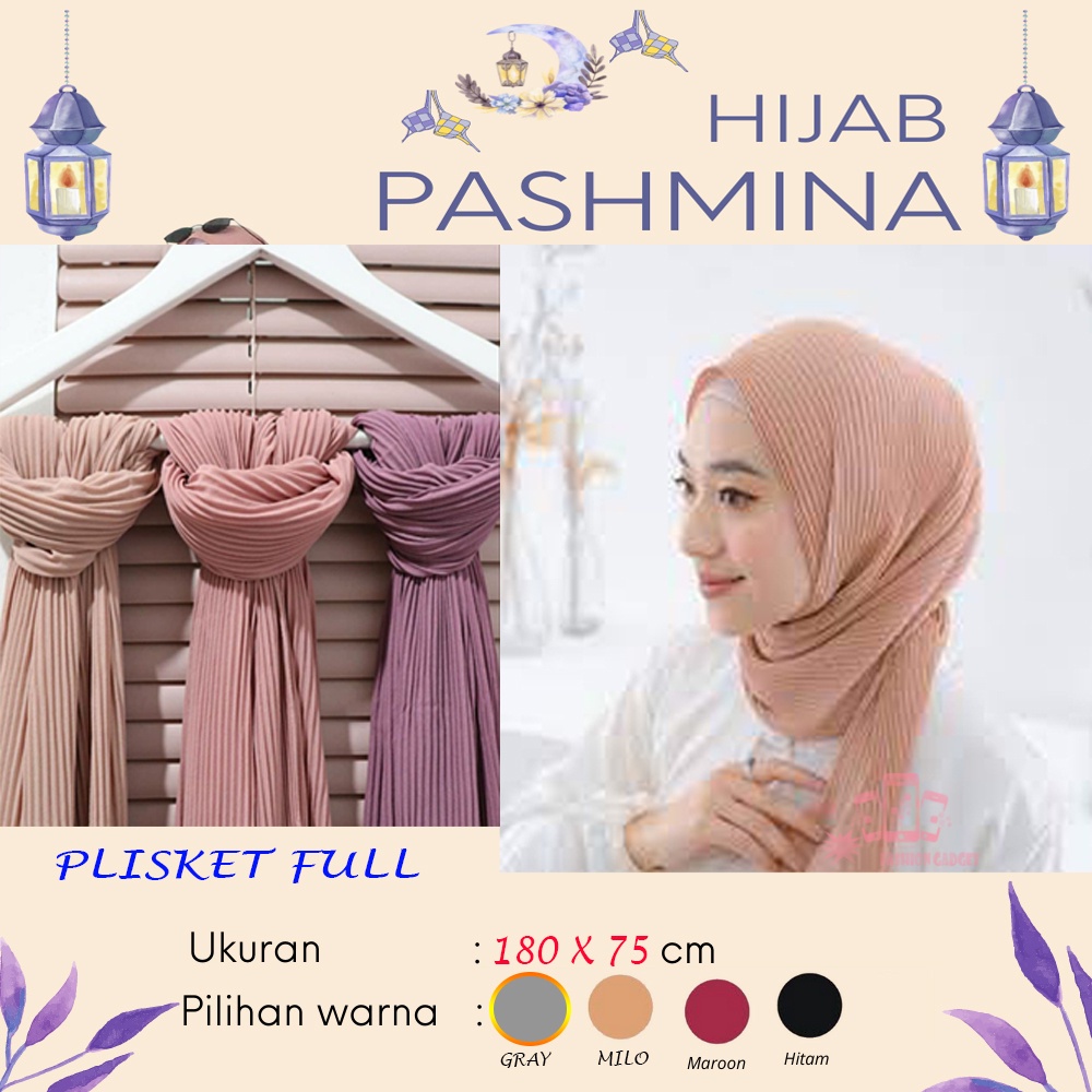 HIJAB PASMINA PLISKET FULL TANPA LIPATAN DAN JAHIT PINGGIR 180 X 75 CM CERUTY BABY PASMINA PANJANG JILBAB PASMINA HIJAB PASMINA PLISKET FULL 180 X 75 CERUTY BABY DOLL TERMURAH