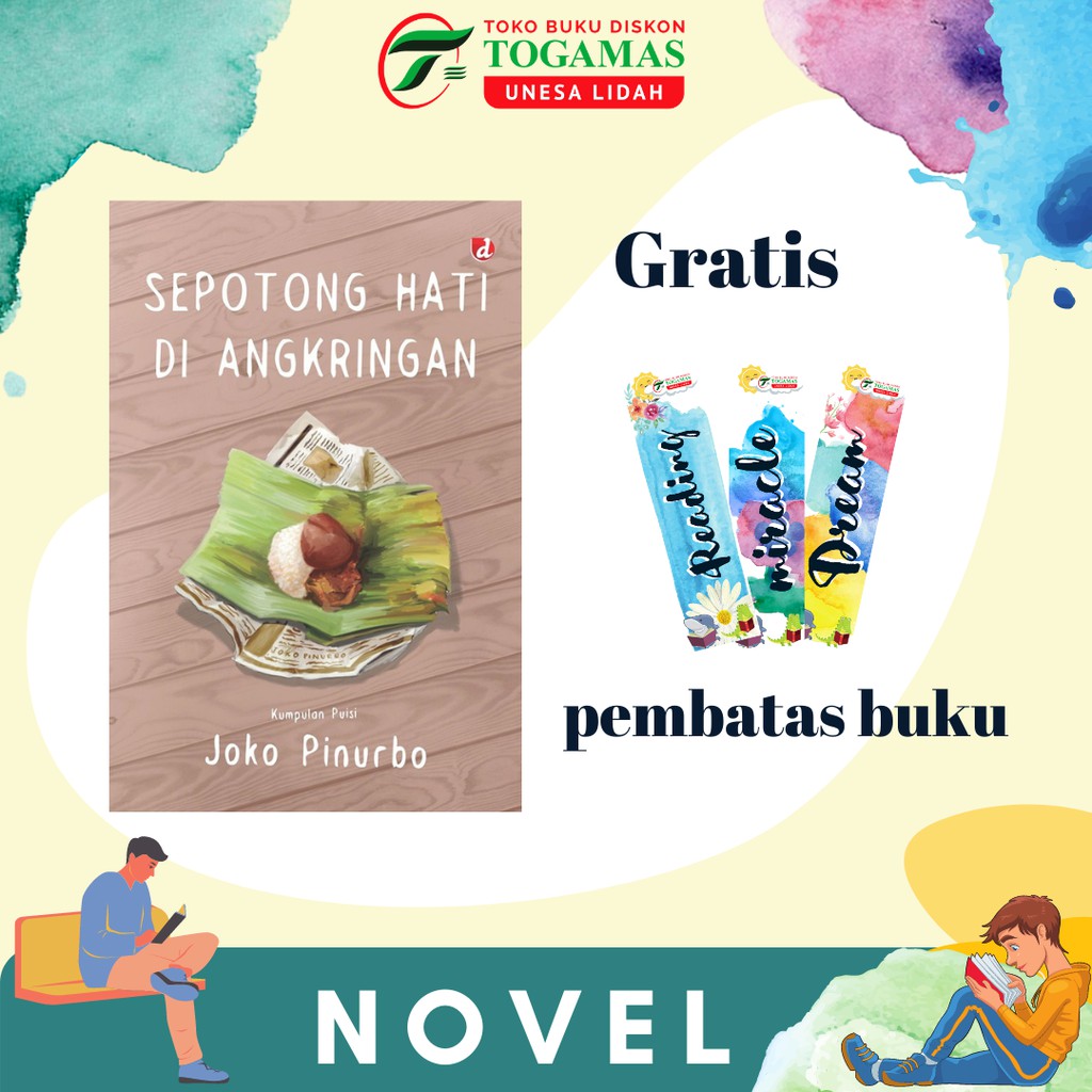 SIAP KIRIM!! READY STOCK!! SEPOTONG HATI DI ANGKRINGAN KARYA JOKO PINURBO GRATIS PEMBATAS BUKU