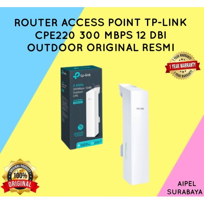 CPE220 | ROUTER ACCESS POINT TP-LINK CPE220 300 MBPS 12 DBI OUTDOOR ORIGINAL RESMI