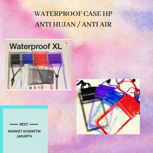 Pelindung HP ANTI AIR/ANTI HUJAN/Water proof  BAG HP
