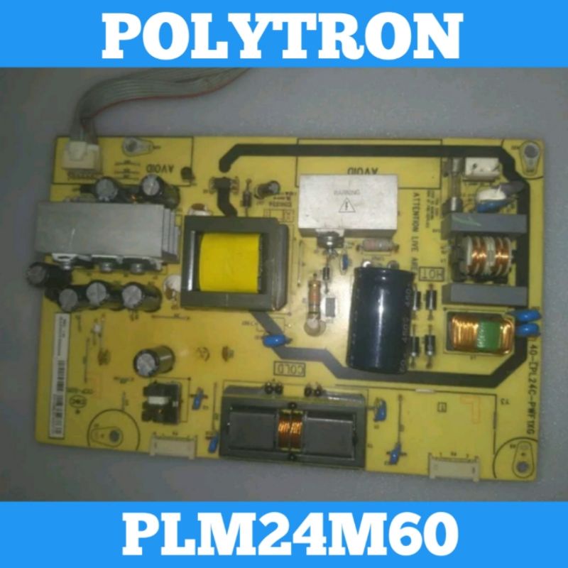 Psu POLYTRON PLM24M60 Power Supply POLYTRON PLM 24M60 Power Supply TV POLYTRON 24M60 Power Supply 24