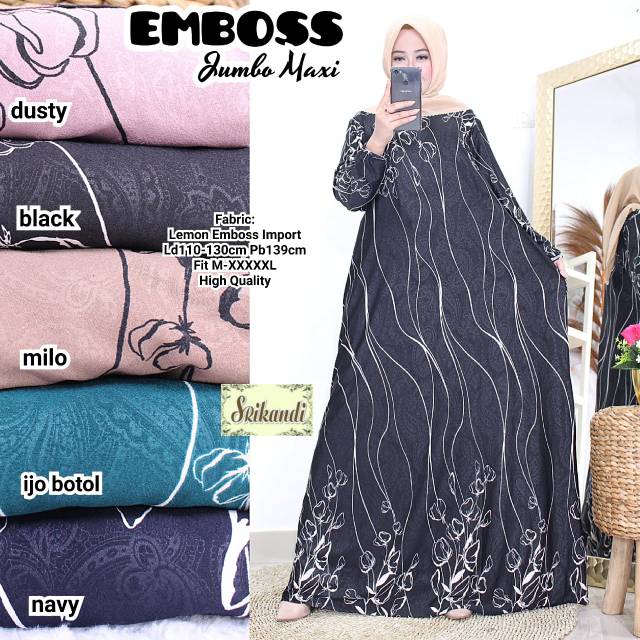 EMBOSS JUMBO MAXI BY SRIKANDI