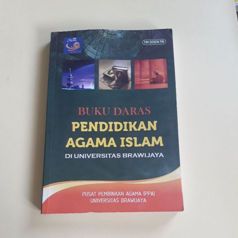 (ORI) Buku Daras Pendidikan Agama Islam di Universitas Brawijaya - Tim Dosen PAI UB
