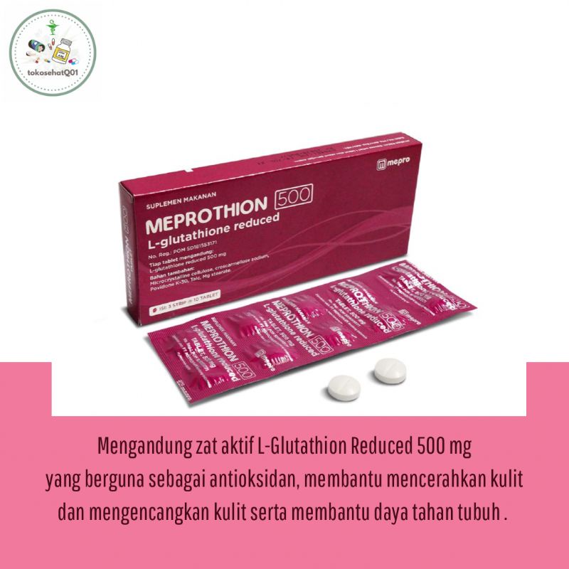 Meprothion Glutathione 500 mg Per box isi 30 tablet