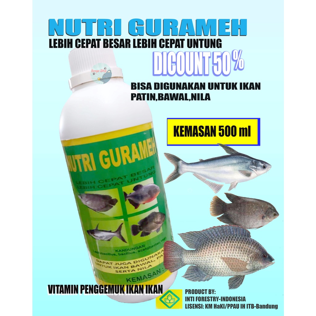 PENGGEMUK IKAN-NUTRI GURAMEH-VITAMIN PENGGEMUK IKAN-GURAMEH,BAWAL,NILA,PATIN-500 ML