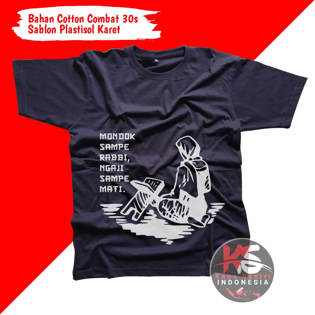 KAOS SANTRI // KAOS SANTRI SALAFI // KAOS DAKWAH // KAOS MUSLIM // KAOS DISTRO // KODE F-F1 lengan pendek