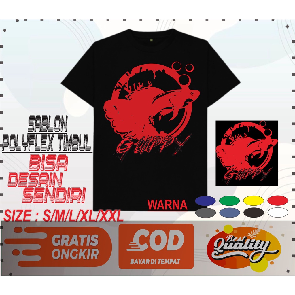 T- shirt Kaos Pria IKAN GUPPY keren Cotton Combed Lengan Pendek Premium 30s Pria Wanita - NTC Compan