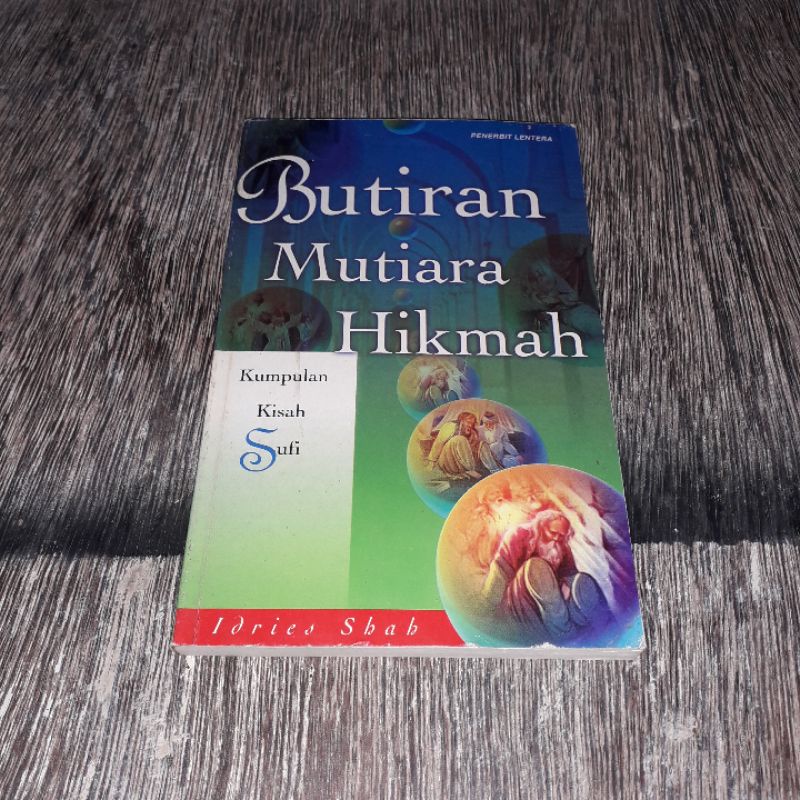 BUTIRAN MUTIARA HIKMAH KUMPULAN KISAH SUFI IDRIES SHAH