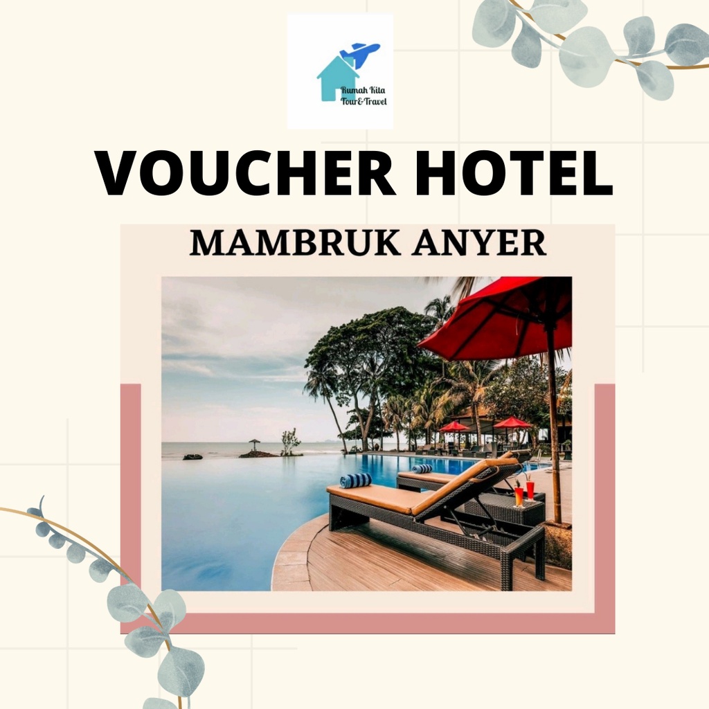 VOUCHER HOTEL Mambruk Anyer