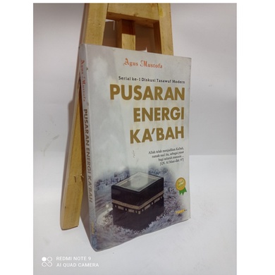 PUSARAN ENERGI KA'BAH - AGUS MUSTOFA - PADMA PRESS