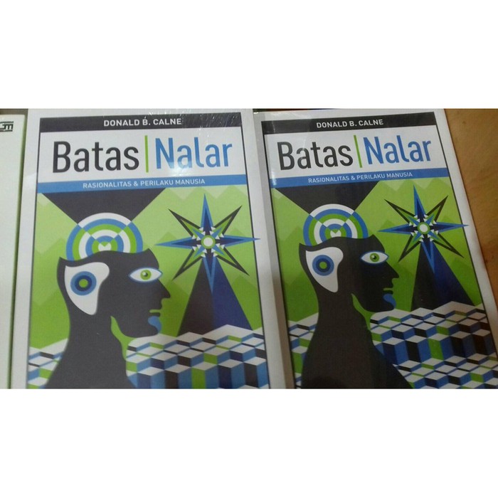 Batas Nalar - Donald B. Calne