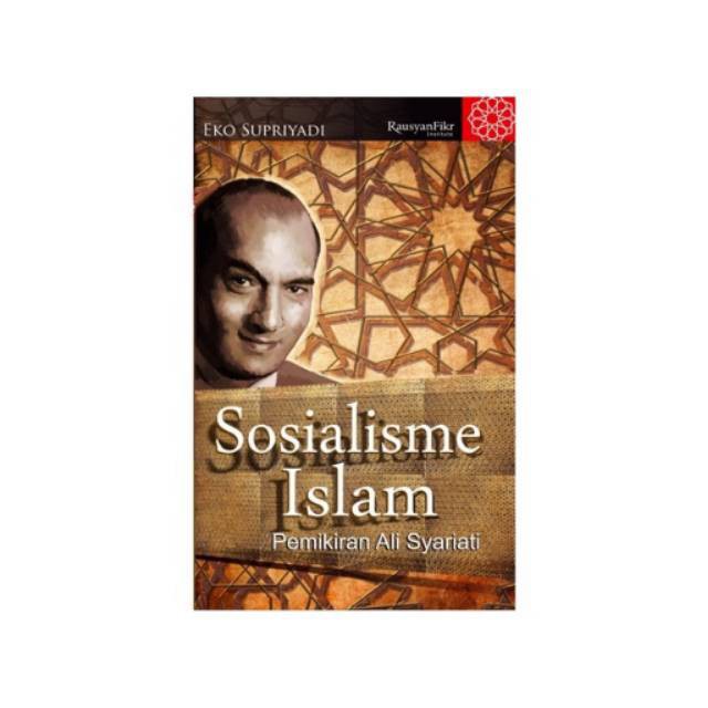 Sosialisme Islam Pemikiran Ali Syariati Shopee Indonesia