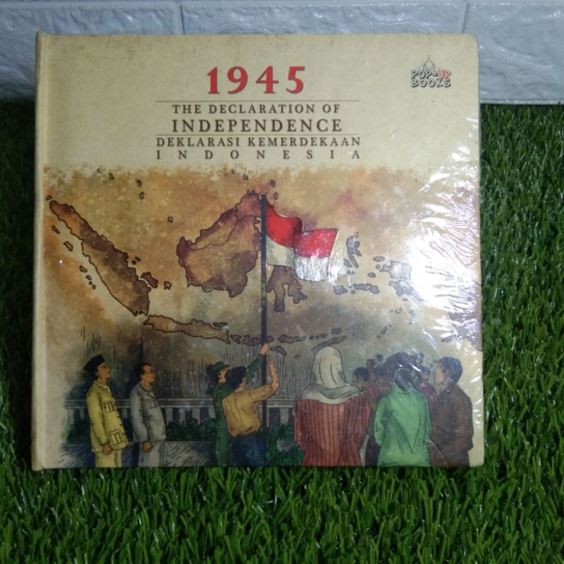 Pop Up Books 1945 THE DECLARATION OF INDEPENDENCE (DEKLARASI KEMERDEKAAN INDONESIA)