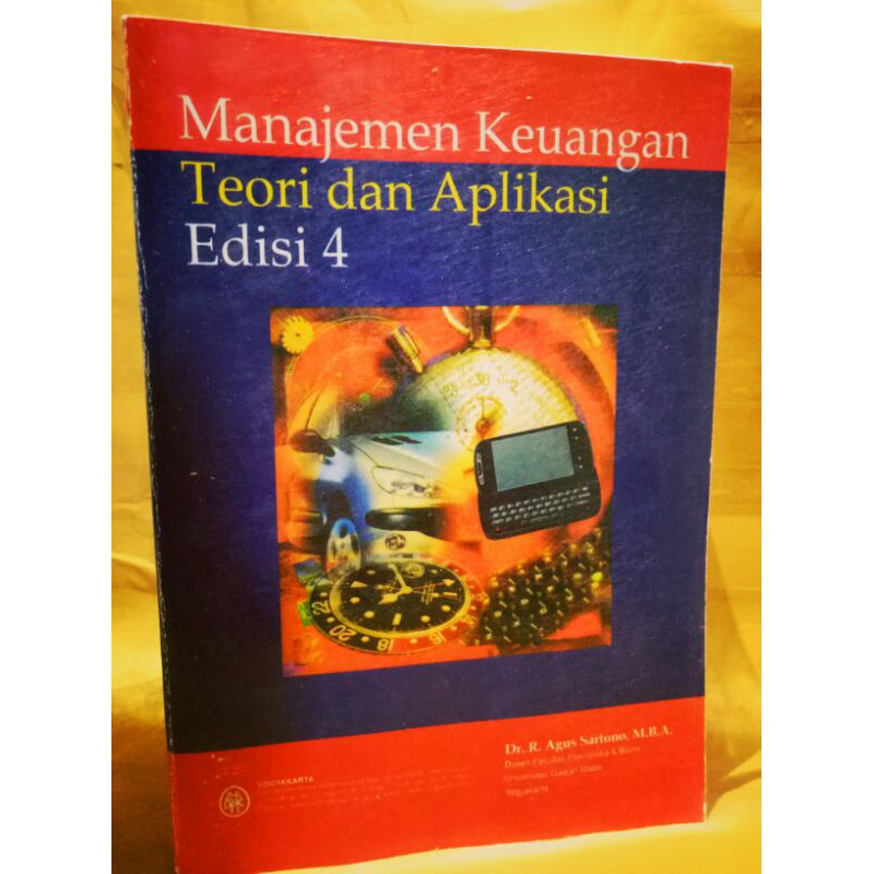 Manajemen Keuangan Teori Dan Aplikasi Edisi 4 By Agus Sartono Shopee Indonesia