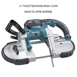 MAKITA DPB180RTE /  DPB 180 RTE Li-Ion BAND SAW W/LED 136mm