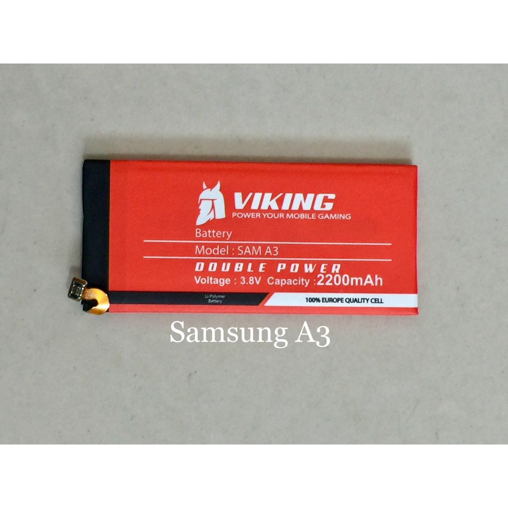 Baterai Viking 2200mAh Samsung Galaxy A3 - A300 - A3 2015-Batere Batre