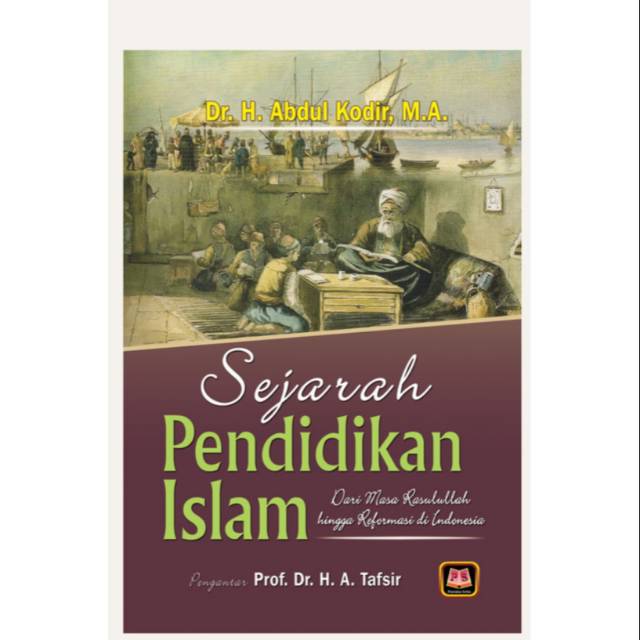 SEJARAH PENDIDIKAN ISLAM