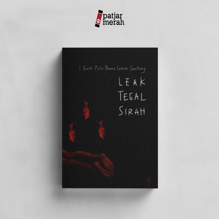 LEAK TEGAL SIRAH - I GUSTI PUTU BAWA SAMAR GANTANG - INDONESIA TERA (Renjana)