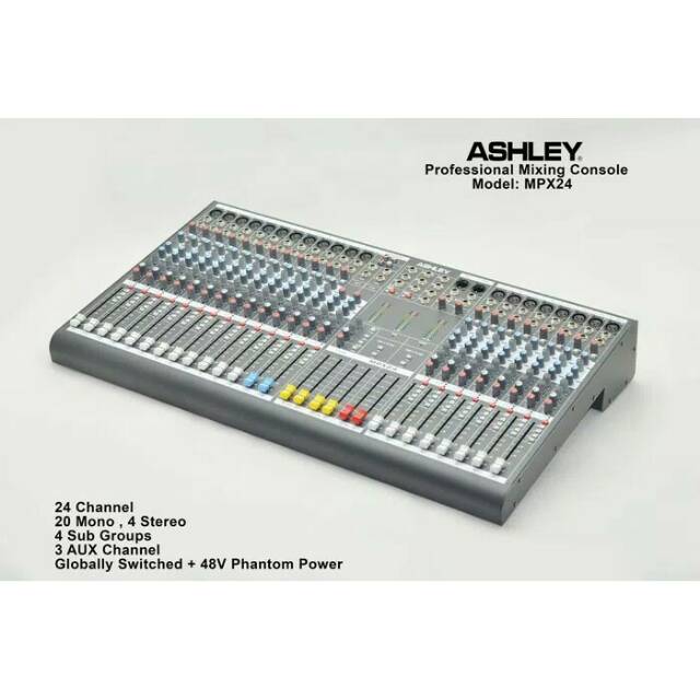 MIXER ASHLEY MPX24 / MPX 24 ( 24 CHANNEL ) PROFESSIONAL MIXER ORIGINAL