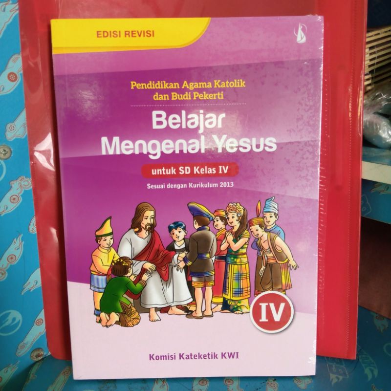 

Pendidikan Agama Katolik dan Budi Pekerti kelas 4 SD